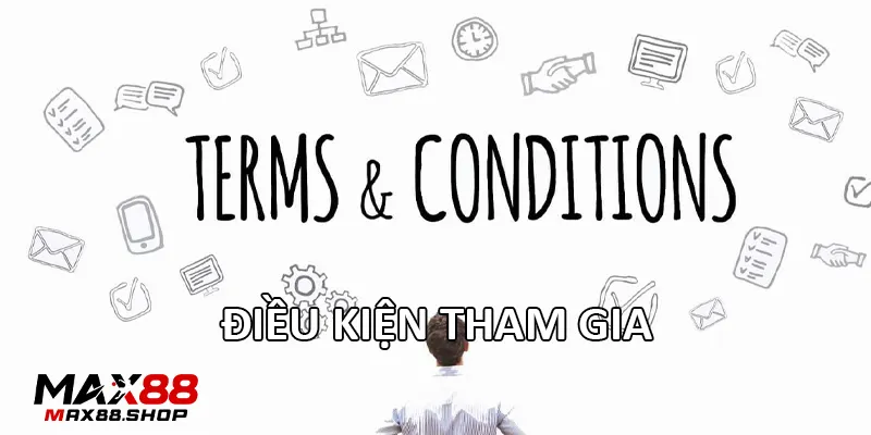 Điều kiện tham gia