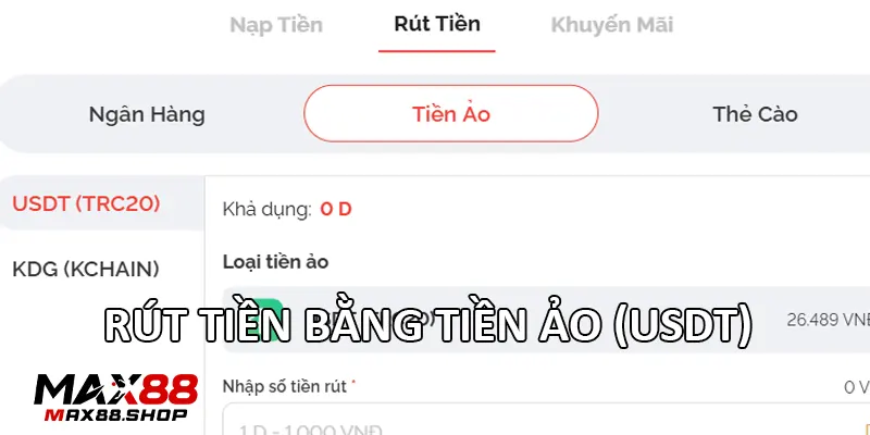 Rút tiền bằng tiền ảo (USDT)