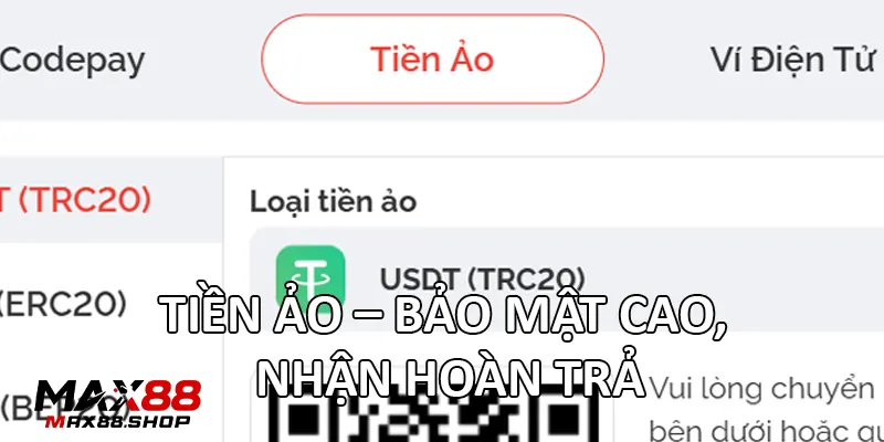 Tiền ảo – Bảo mật cao, nhận hoàn trả