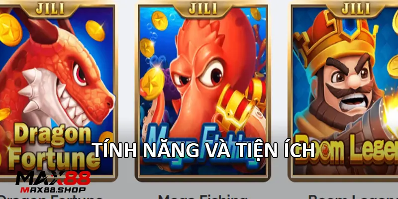 Tính năng và tiện ích