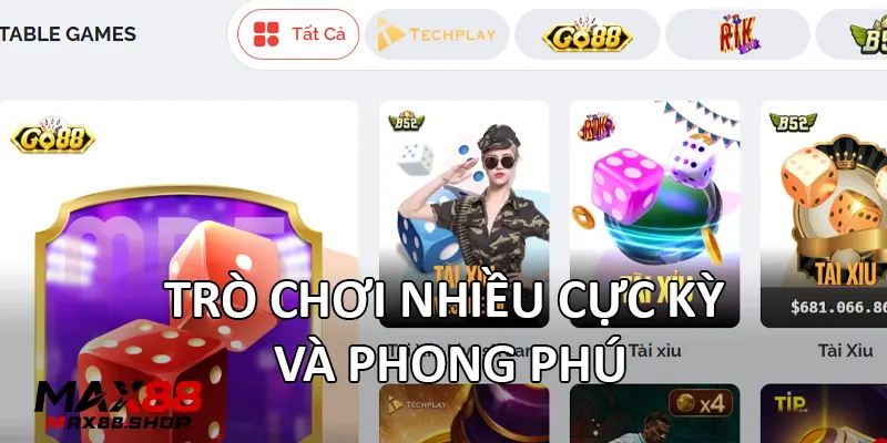 Trò chơi cực kỳ phong phú